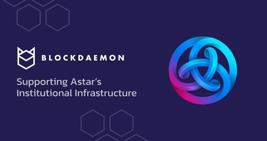 Blockdeamon and Astar 1661334266JzXx2NJygk