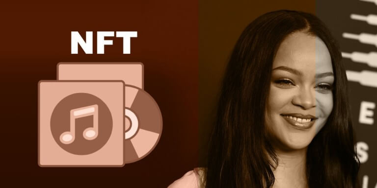Rihanna issued NFT sold out how to hit the music NFT track