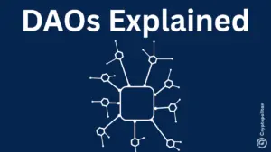 Intro to DAOs: Deep dive into decentralized organizations.
