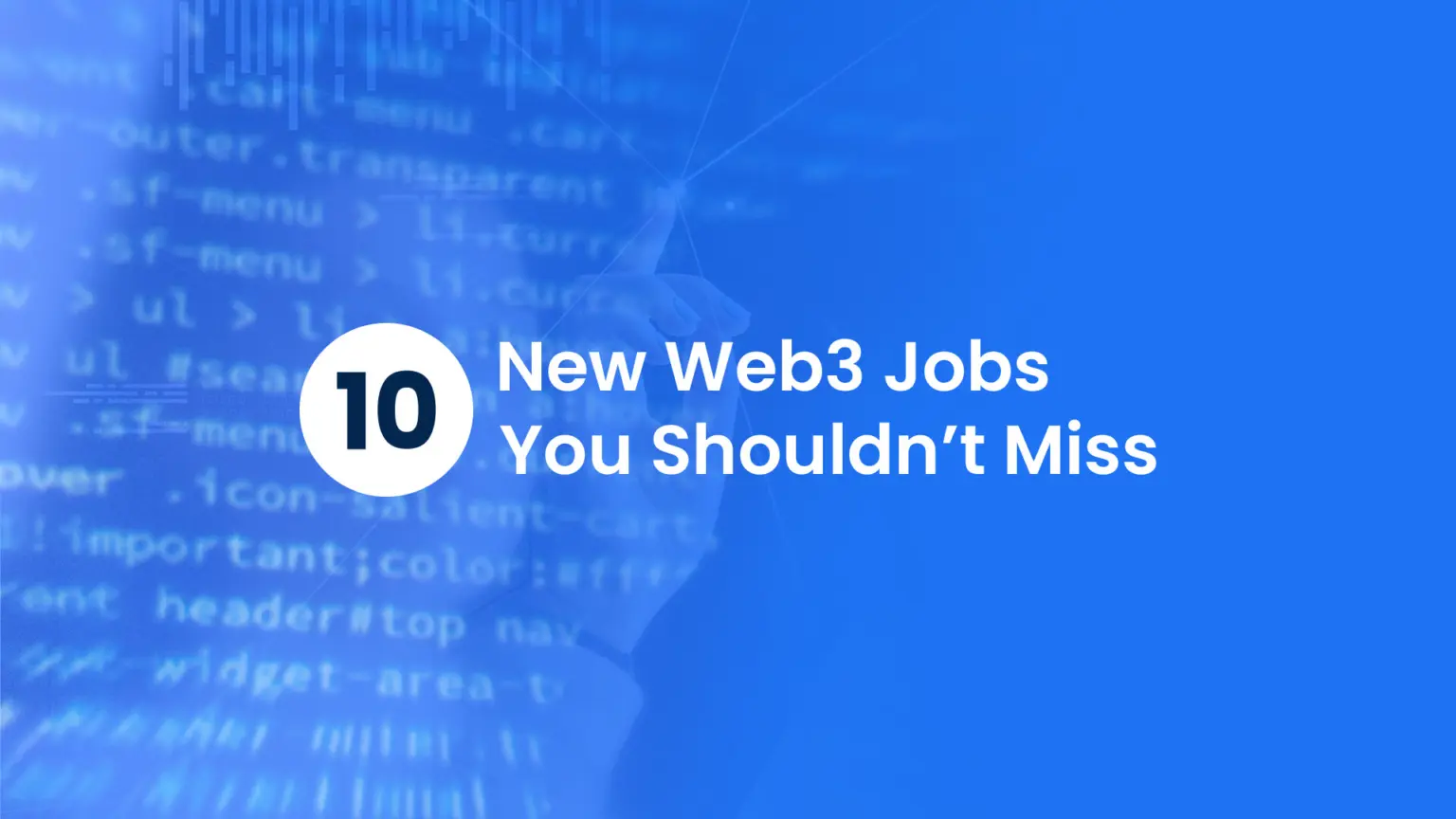 Top 10 Crypto Jobs Hiring Right Now
