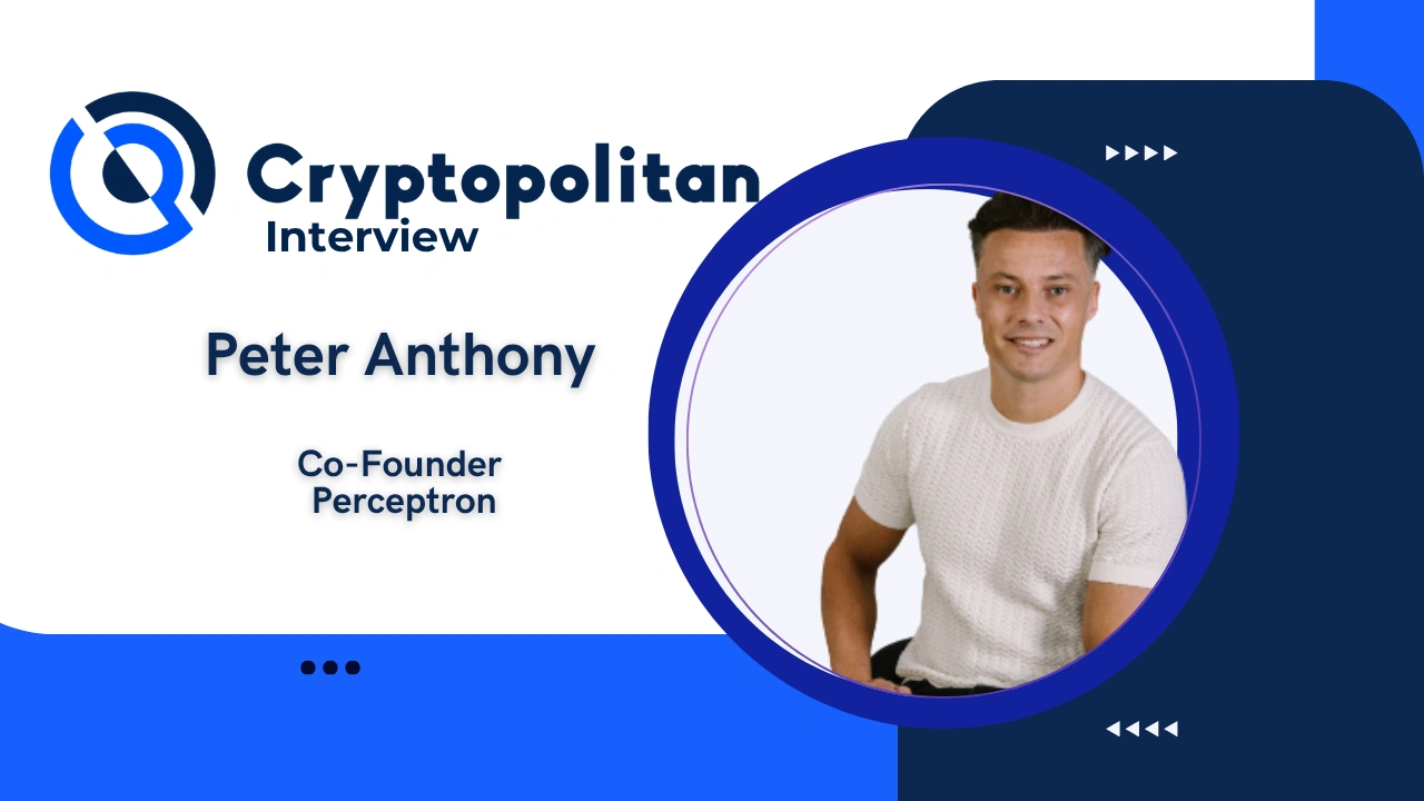 How Perceptron is building a decentralized AI data network with Peter Anthony