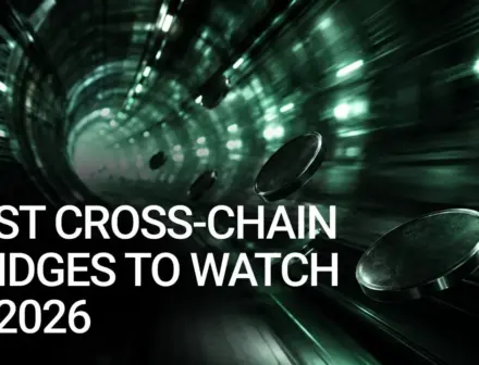 Best Cross-Chain Bridges to Watch