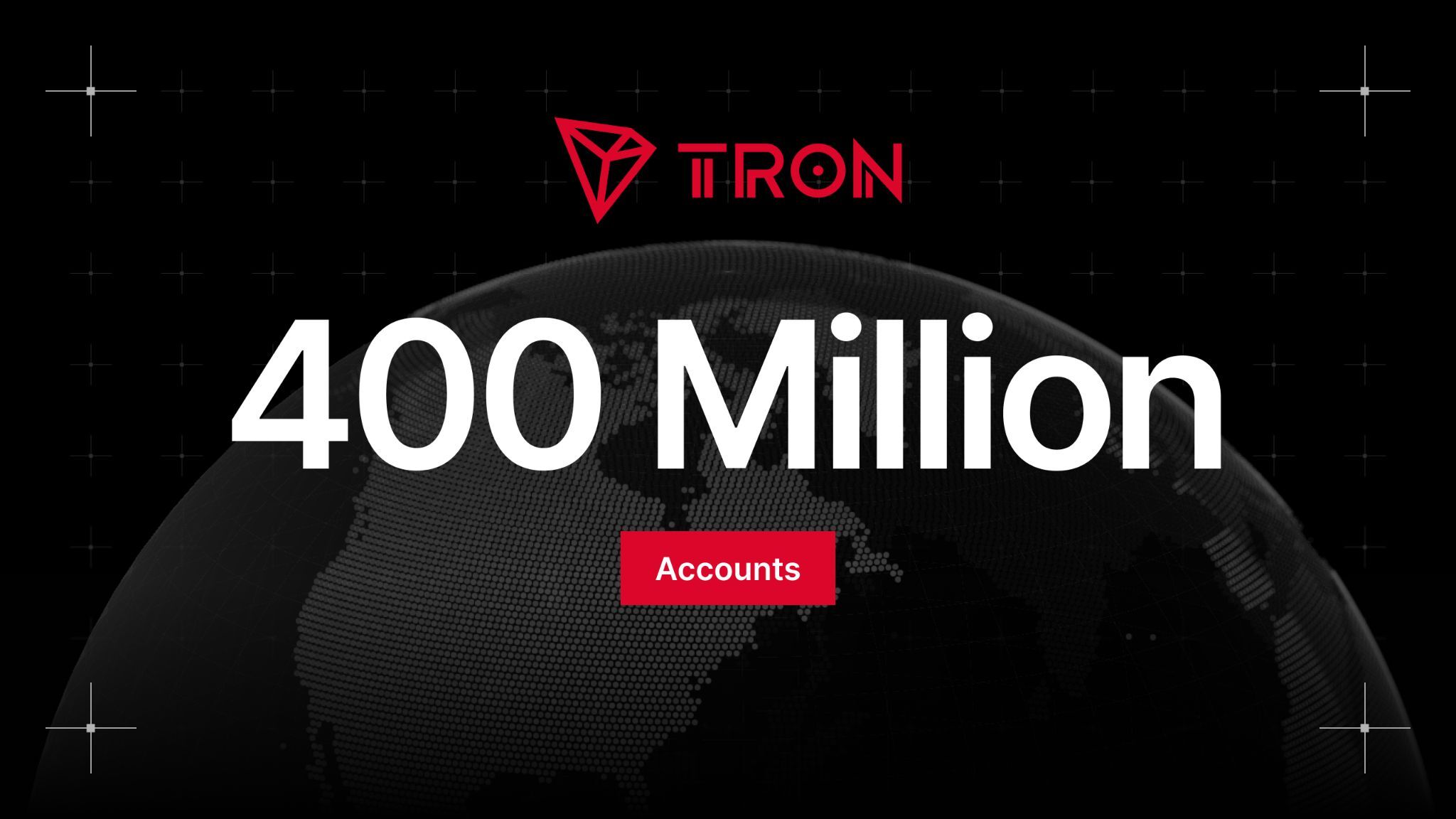 TRON Surpasses 400 Million Accounts as Total Transfer Volume Nears $30 Trillion